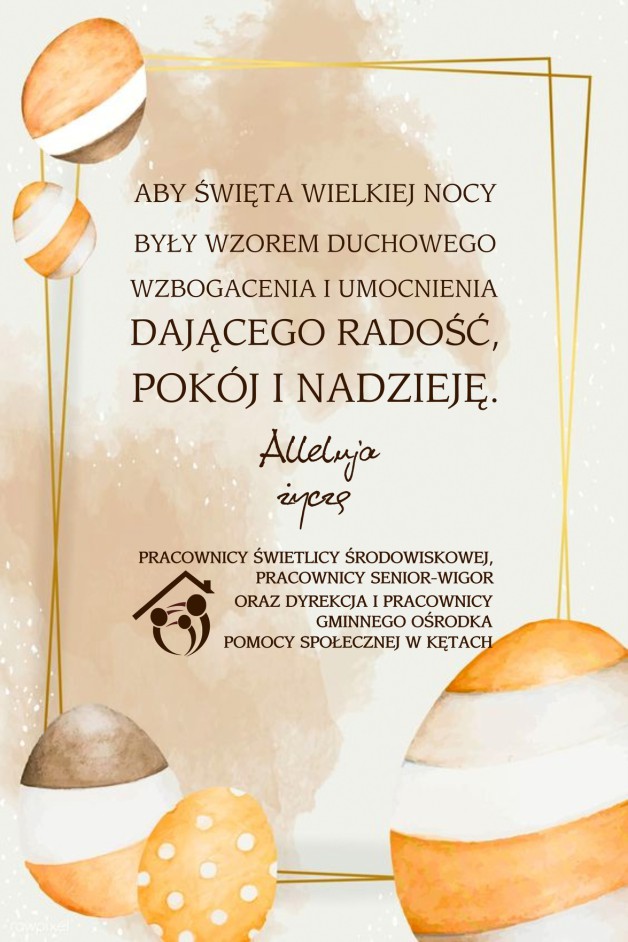 Grafika przedstawia życzenia z okazji świąt wielkanocnych wraz z graficznym motywem świątecznym